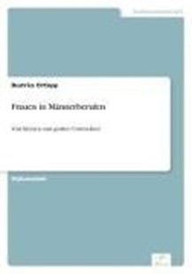 Bild von Ortlepp, Beatrice: Frauen in Männerberufen