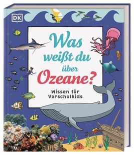 Bild von Hubbard, Ben: Wissen für Vorschulkids. Was weißt du über Ozeane?