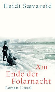 Bild von Sævareid, Heidi: Am Ende der Polarnacht
