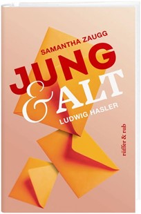 Bild von Hasler, Ludwig: Jung & Alt