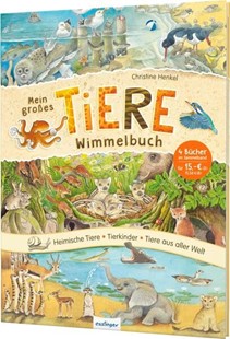 Bild von Henkel, Christine (Illustr.): Mein großes Tiere-Wimmelbuch
