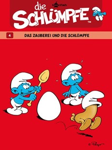 Bild von Peyo: Die Schlümpfe 04. Das Zauberei und die Schlümpfe