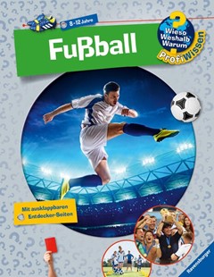 Bild von Schwendemann, Andrea: Wieso? Weshalb? Warum? ProfiWissen, Band 15 - Fußball