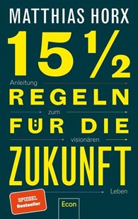 Bild von Horx, Matthias: 15½ Regeln für die Zukunft
