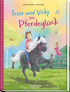 Bild von Schütze, Andrea: Tessa und Vicky im Pferdeglück
