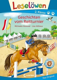 Bild von Hanauer, Michaela: Leselöwen 2. Klasse - Geschichten vom Reitturnier