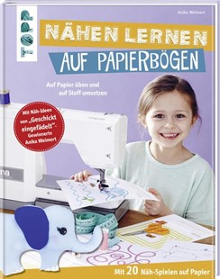 Bild von Weimert, Anika: Nähen lernen auf Papierbögen
