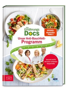 Bild von Riedl, Matthias: Die Ernährungs-Docs - Unser Anti-Bauchfett-Programm