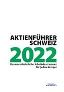 Bild von Tamedia Finanz und Wirtschaft AG: Aktienführer Schweiz 2022