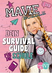 Bild von Mavie Noelle: Dein Survival Guide für die Schule