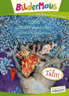 Bild von Boehme, Julia: Bildermaus - Tafiti schläft woanders
