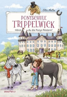 Bild von Mattes, Ellie: Ponyschule Trippelwick - Hörst du die Ponys flüstern?