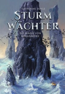 Bild von Doyle, Catherine: Sturmwächter 2. Die Magie von Arranmore