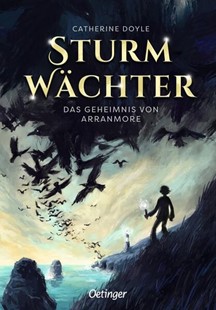 Bild von Doyle, Catherine: Sturmwächter 1. Das Geheimnis von Arranmore