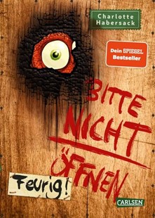 Bild von Habersack, Charlotte: Bitte nicht öffnen 4: Feurig!