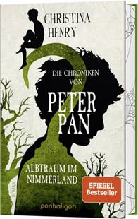 Bild von Henry, Christina: Die Chroniken von Peter Pan - Albtraum im Nimmerland