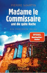 Bild von Martin, Pierre: Madame le Commissaire und die späte Rache