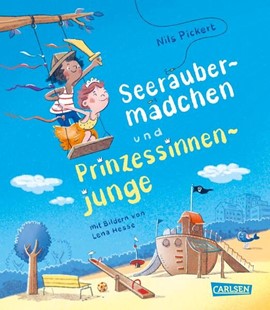 Bild von Pickert, Nils: Seeräubermädchen und Prinzessinnenjunge