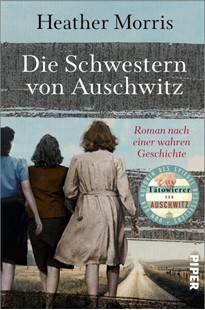 Bild von Morris, Heather: Die Schwestern von Auschwitz