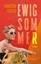 Bild von Gänsler, Franziska: Ewig Sommer