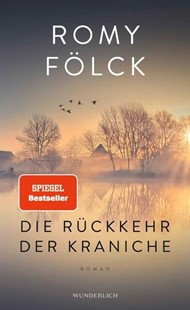 Bild von Fölck, Romy: Die Rückkehr der Kraniche
