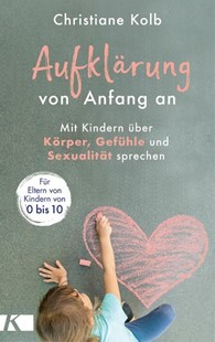 Bild von Kolb, Christiane: Aufklärung von Anfang an