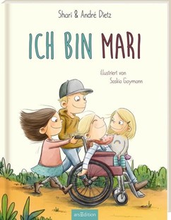 Bild von Dietz, Shari und André: Ich bin MARI