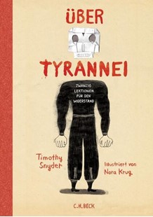 Bild von Snyder, Timothy: Über Tyrannei Illustrierte Ausgabe