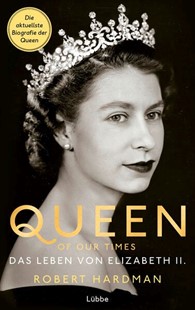 Bild von Hardman, Robert: Queen of Our Times