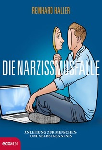 Bild von Haller, Reinhard: Die Narzissmusfalle