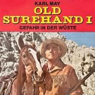 Bild von May, Karl: Karl May, Old Surehand I, Gefahr in der Wüste (Audio Download)