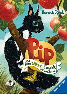 Bild von Reed, Rebecca: Pip und seine wilden Freunde auf dem Land