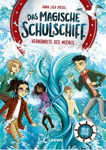 Bild von Kiesel, Anna Lisa: Das magische Schulschiff (Band 1) - Verbündete des Meeres