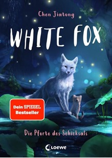 Bild von Chen, Jiatong: White Fox (Band 4) - Die Pforte des Schicksals