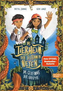 Bild von Sabbag, Britta: Das Tierheim der seltsamen Wesen (Band 1) - Das Geheimnis der Harpyie