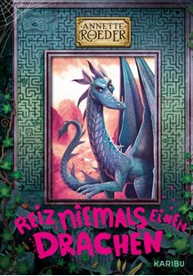 Bild von Roeder, Annette: Reiz niemals einen Drachen (Band 2)