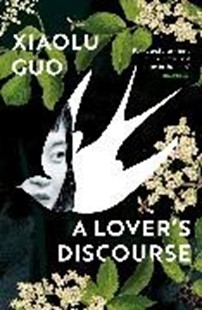 Bild von Guo, Xiaolu: A Lover's Discourse