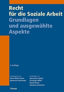 Bild von Mösch Payot, Peter (Hrsg.): Recht für die Soziale Arbeit