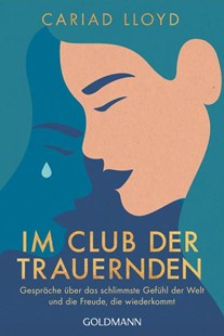 Bild von Lloyd, Cariad: Im Club der Trauernden