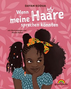 Bild von Kodua, Dayan: Wenn meine Haare sprechen könnten