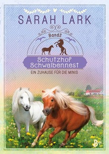 Bild von Lark, Sarah: Schutzhof Schwalbennest
