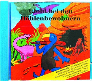 Bild von Strebel, Guido: Globi bei den Höhlenbewohnern CD