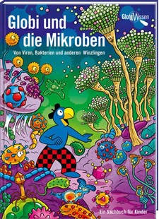 Bild von Bieri, Atlant: Globi und die Mikroben