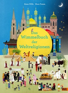 Bild von Wills, Anna: Das Wimmelbuch der Weltreligionen
