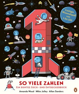 Bild von Wood, Amanda: So viele Zahlen - Ein buntes Such- und Entdeckerbuch