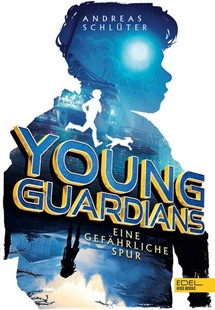 Bild von Schlüter, Andreas: Young Guardians (Band 1) - Eine gefährliche Spur