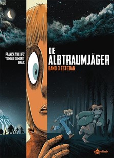 Bild von Thilliez, Franck: Die Albtraumjäger. Band 3