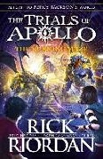 Bild von Riordan, Rick: The Burning Maze (The Trials of Apollo Book 3)