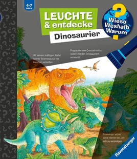Bild von Gernhäuser, Susanne: Wieso? Weshalb? Warum? Leuchte und entdecke: Dinosaurier (Taschenlampen-Buch mit Folien und Klappen)