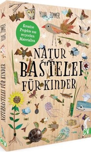 Bild von Zommer, Yuval: Naturbastelei für Kinder